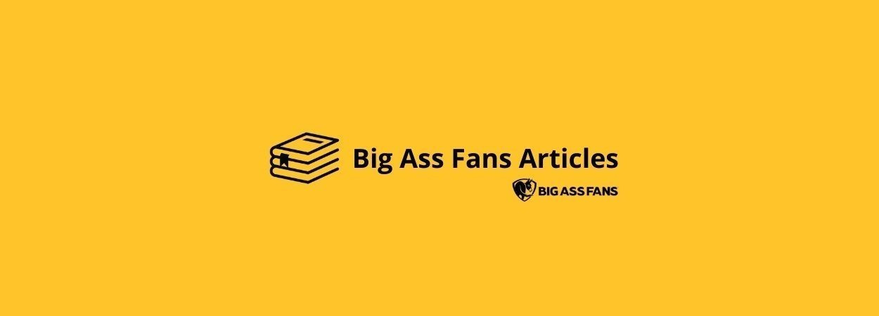 Ứng Dụng Quạt Trần Cánh Lớn Trong Bảo Quản Và Nuôi Trồng Nông Sản Nhà Kính | Big Ass Fans