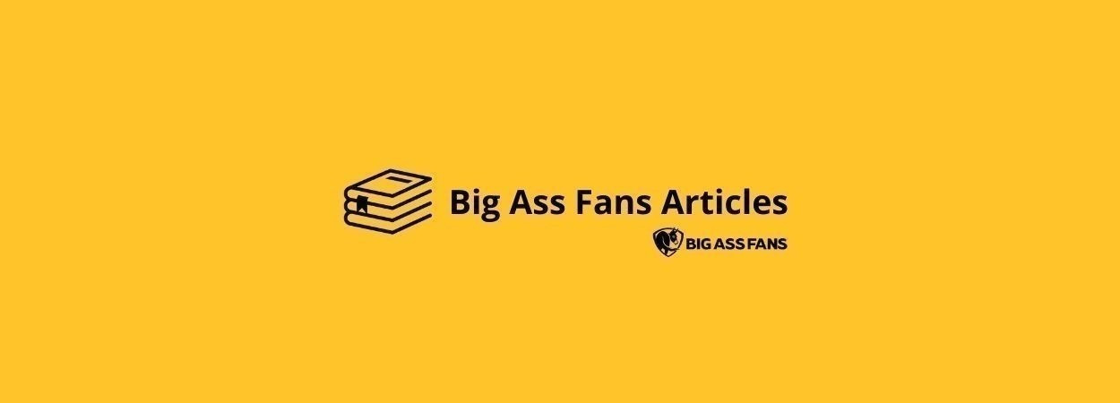 Ngăn Chặn Sự Ngưng Tụ Hơi Nước Từ Quạt Công Nghiệp Big Ass Fans